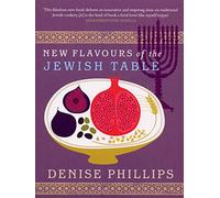 New Flavours of the Jewish Table