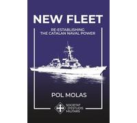 NEW FLEET: Re-establishing the Catalan Naval Power