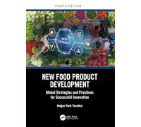 New Food Product Development: Global Strategies and Practices for Successful Innovation