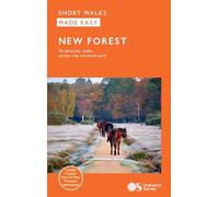 New Forest Short Walks Made Easy | Ordnance Survey | 10 Walks For Everybody | Guidebook | England | New Forest National Park | Walks | Adventure (OS Short Walks Made Easy)