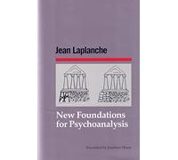 New Foundations for Psychoanalysis