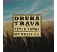 New Freedom Bell by Druha Trava & Peter Rowan (1999-09-21)