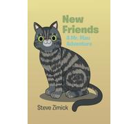 New Friends: A Mr. Mau Adventure