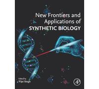 New Frontiers and Applications of Synthetic Biology
