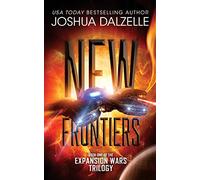 New Frontiers: Expansion Wars Trilogy, Book One: Volume 1 (Black Fleet Saga)
