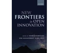 NEW FRONTIERS IN OPEN INNOVATION P