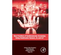 New Frontiers of Cardiovascular Screening using Unobtrusive Sensors, AI, and IoT