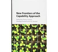 New Frontiers of the Capability Approach
