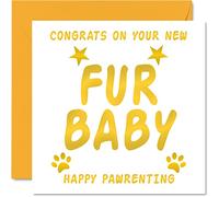 New Fur Baby Card - Congratulations on New Fur Baby Cards Pet Dog Cat, Well Done Congrats Cards, Welcome To The World Home Gifts, 145mm Greeting Cards for Parents