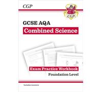 New GCSE Combined Science AQA Foundation Exam Practice Workbook with CGP RevisionHub