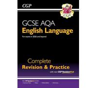CGP GCSE AQA English Language Complete Revision and Practice - Grade 9-1, none