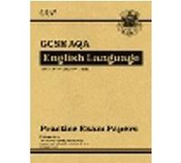 New GCSE English Language AQA Practice Papers – for exams from 2026 (CGP AQA GCSE English Language)