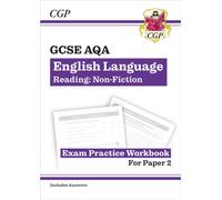 GCSE English Language AQA Reading Non-Fiction Exam Practice Workbook (Paper 2) - inc. Answers