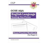 GCSE English Language AQA Reading Non-Fiction Exam Practice Workbook (Paper 2) - inc. Answers
