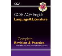 GCSE English Language & Literature AQA Complete Revision & Practice - inc. Online Edn & Videos: (CGP GCSE English)