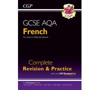 New GCSE French AQA Complete Revision & Practice with CGP RevisionHub (for exams from 2026): Includes Audio & Online Tests (CGP AQA GCSE French)