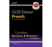 New GCSE French Edexcel Complete Revision & Practice with CGP RevisionHub (for exams from 2026)