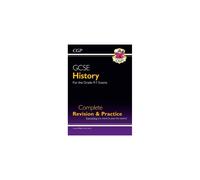 New GCSE History Complete Revision & Practice - for the Grade 9-1 Course (with Online Edition) (CGP GCSE History 9-1 Revision)