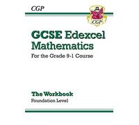 New GCSE Maths Edexcel Exam Practice Workbook: Foundation - for the Grade 9-1 Course (with Answers) by CGP Books (April 15, 2015) Paperback