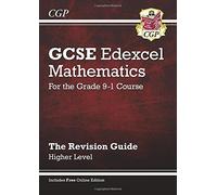 New GCSE Maths Edexcel Revision Guide: Higher - for the Grade 9-1 Course (with Online Edition) by CGP Books (31-Mar-2015) Paperback