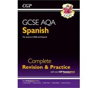 New GCSE Spanish AQA Complete Revision & Practice with CGP RevisionHub (for exams from 2026): Includes Audio & Online Tests (CGP AQA GCSE Spanish)