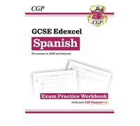 New GCSE Spanish Edexcel Exam Practice Workbook with CGP RevisionHub (for exams from 2026): Includes Audio & Online Tests