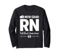 New Grad RN Full Heart Shaky Hands Registered Nurse Long Sleeve T-Shirt