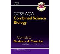 New Grade 9-1 GCSE Combined Science: Biology AQA Complete Revision & Practice with Online Edition by CGP Books (2016-07-14)