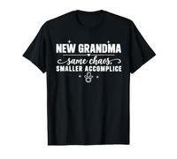 New Grandma Same Smaller Accomplice Funny Value Graphic T-Shirt