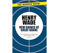 New Graves at Great Norne (Murder Room)