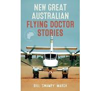New Great Australian Flying Doctor Stories (Great Australian Stories)