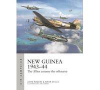 New Guinea 1943-44 : The Allies assume the offensive