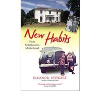 New Habits: From sisterhood to motherhood