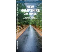 New Hampshire Day Hikes : A Folding Pocket Guide to Gear, Planning & Useful Tips