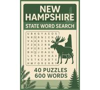 New Hampshire Word Search Puzzle Book: 40 Fun Puzzles | 600 New Hampshire-Themed Words | Easy-to-Read 6x9 Large Print | Educational and Entertaining Brain Game for All Ages