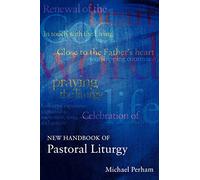 New Handbook of Pastoral Liturgy