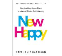 Stephanie Harrison New Happy (Hardback)