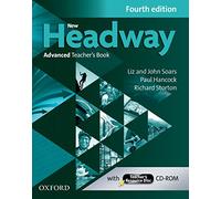 New Headway: Advanced (C1): Teacher's Book + Teacher's Resource Disc: The world's most trusted English course