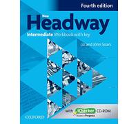 New Headway: Intermediate B1: Workbook + iChecker with Key: The world's most trusted English course