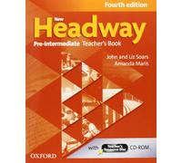 New Headway: Pre-Intermediate Fourth Edition: Teacher's Book + Teacher's Resource Disc (April 12, 2012) Paperback