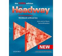 New Headway: Pre-Intermediate Third Edition: Workbook (Without Key)