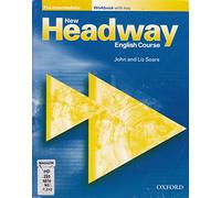 New Headway: Pre-Intermediate: Workbook (with Key)
