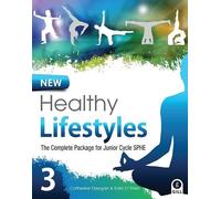 New Healthy Lifestyles 3: The Complete Package for Junior Cycle SPHE