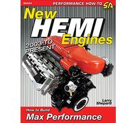 New Hemi Engines 2003 to Present: How to Build Max Performance (Performance How-to)