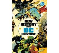 New History of the DC Universe