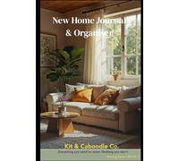 New Home Journal & Organiser: The Complete Australian Homeowner's Record