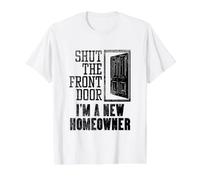 New Homeowner Design for Housewarming - Shut The Front Door Value Graphic T-Shirt, Men, White, L