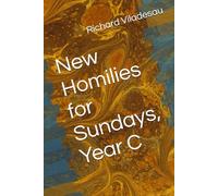 New Homilies for Sundays, Year C
