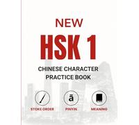 New HSK course 1(HSK 3.0 level 1) - Chinese Character Practice Book 汉字练习册 New words + Pinyin + Meaning + stroke order