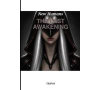 New Humans: The Last Awakening